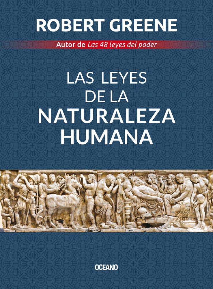 Las leyes de la naturaleza humana (Edición en Español)